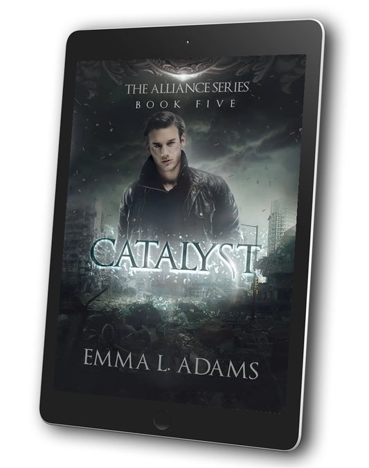 Catalyst, Book 5 in the Alliance Series.