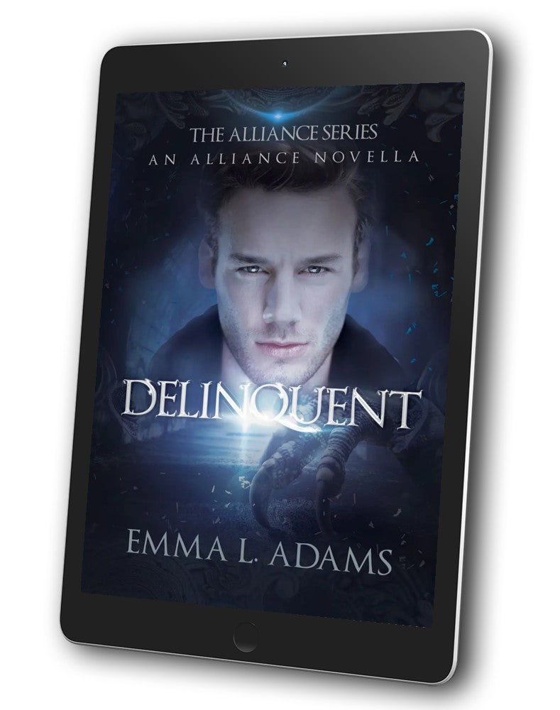 Delinquent: An Alliance Novella.