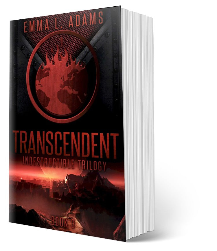 Transcendent: Indestructible Trilogy Book 3.