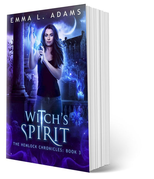 Witch's Spirit: The Hemlock Chronicles Book 3.