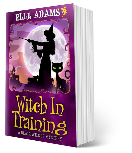 Witch in Training by Elle Adams