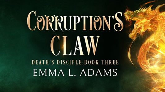 Corruption's Claw Emma L Adams