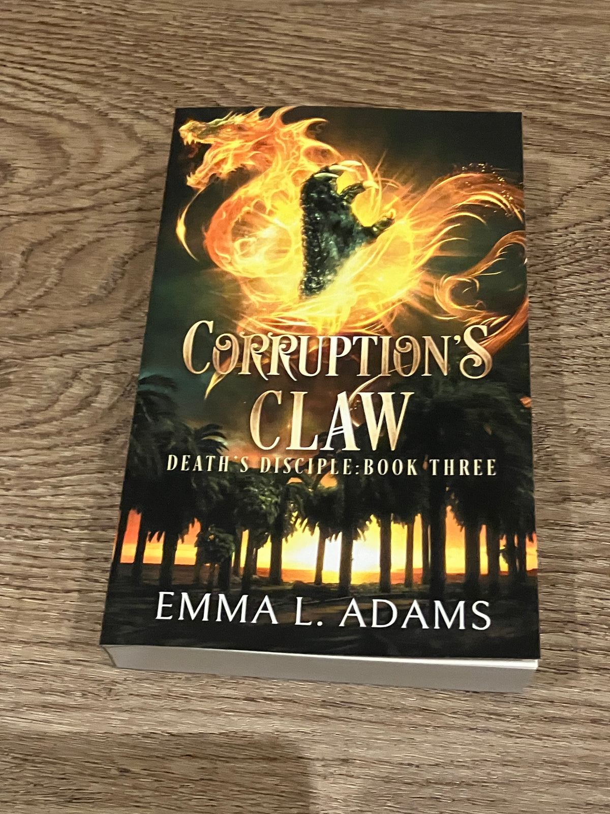 Corruption's Claw: Death's Disciple Book 3 (Signed Paperback)