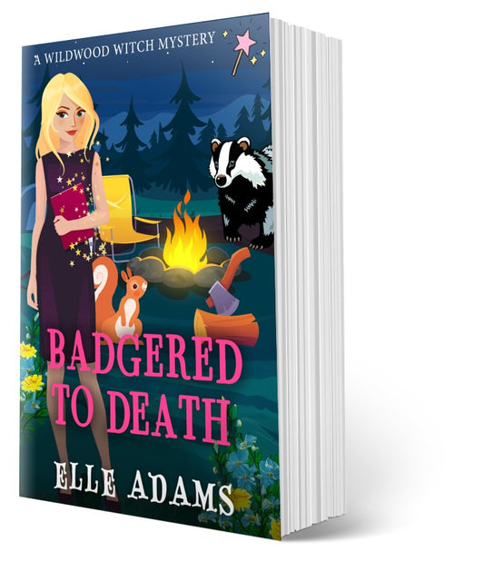 Badgered to Death: A Wildwood Witch Mystery Book 6 (Paperback)