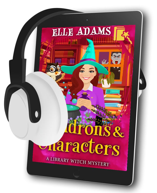 Cauldrons & Characters Audiobook