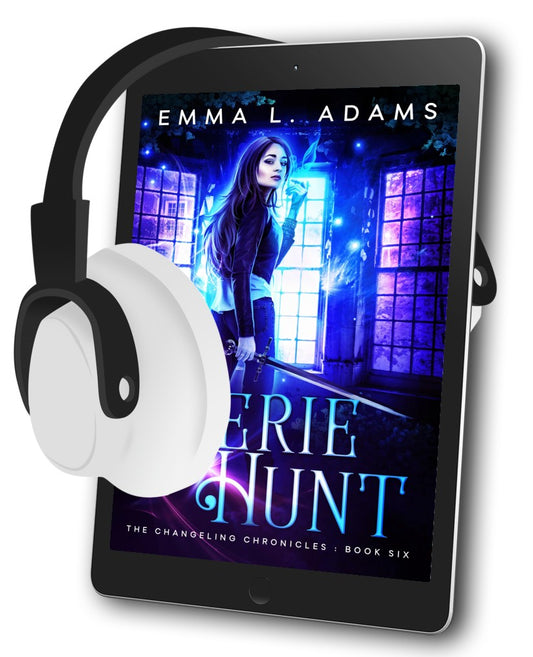 Faerie Hunt: The Changeling Chronicles Book 6 (AUDIOBOOK)
