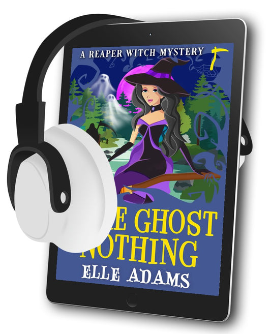 Here Ghost Nothing: A Reaper Witch Mystery Book 9 (AUDIOBOOK)