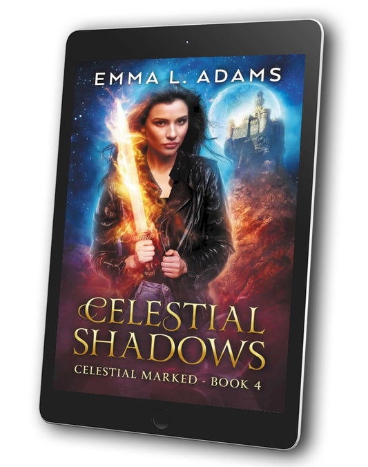 Celestial Shadows, Book 4 in the Celestial Marked series.