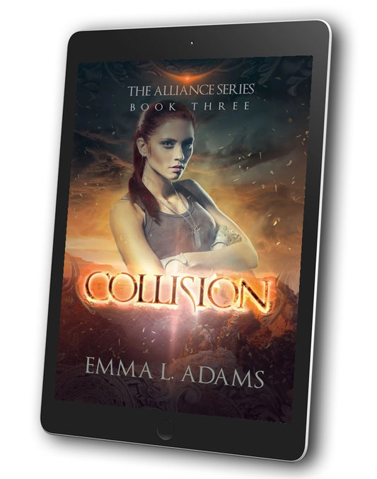 Collision, Book 3 in the Alliance Series.