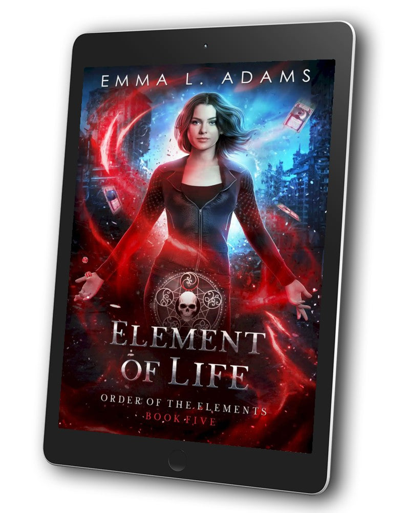 Element of Life, Book 5 in the Order of the Elements series.