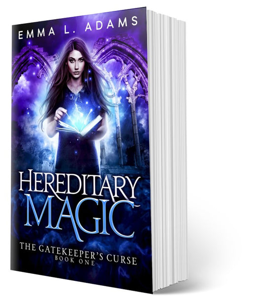 Hereditary Magic: The Gatekeeper's Curse Book 1.