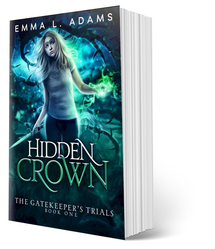 Hidden Crown: The Gatekeeper's Trials Book 1.