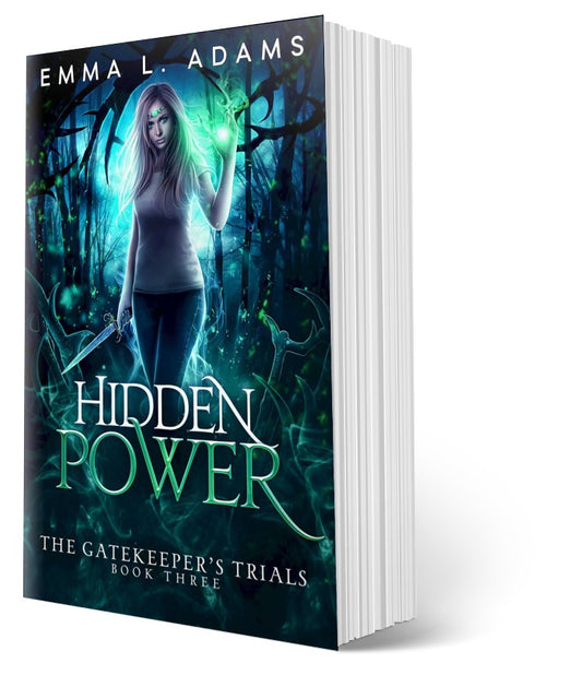 Hidden Power: The Gatekeeper's Trials Book 3.