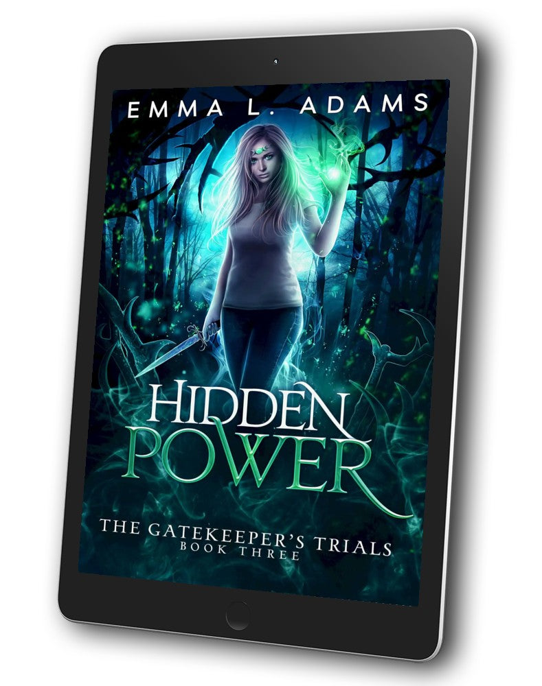 Hidden Power, Book 3 in the Gatekeeper's Trials series.