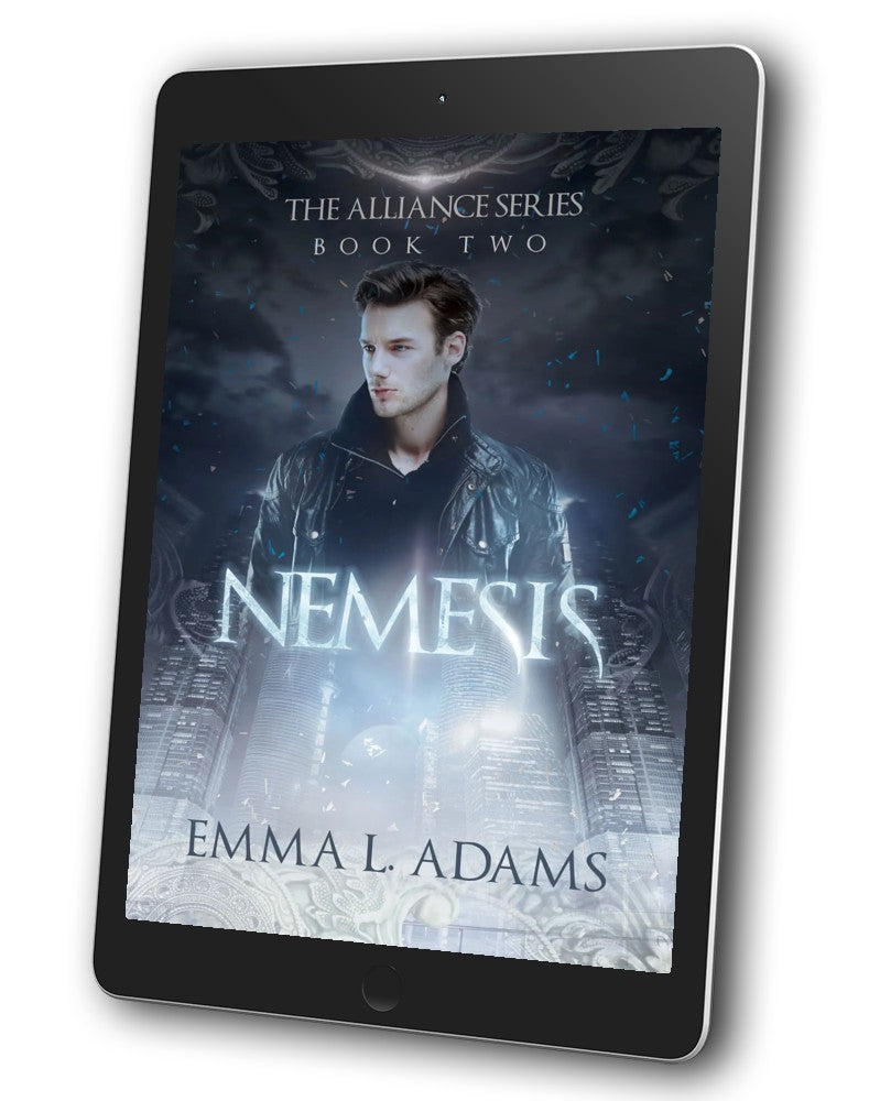 Nemesis, Book 2 in the Alliance Series.