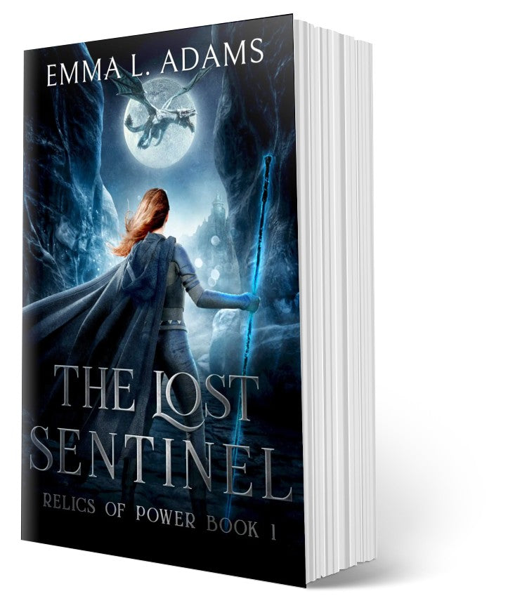 The Lost Sentinel (Relics of Power Book 1)
