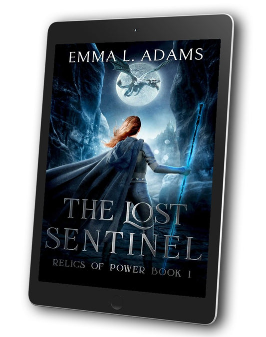 The Lost Sentinel (Relics of Power Book 1)