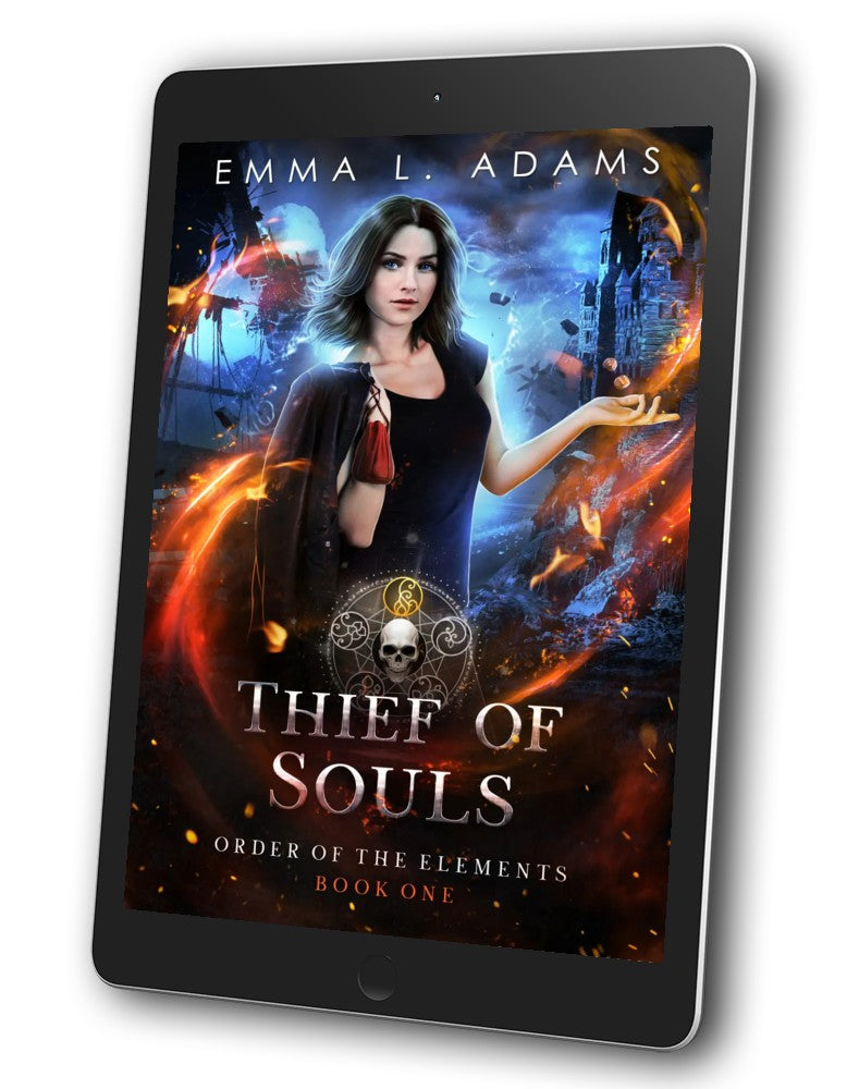 Thief of Souls, Book 1 in the Order of the Elements Series.