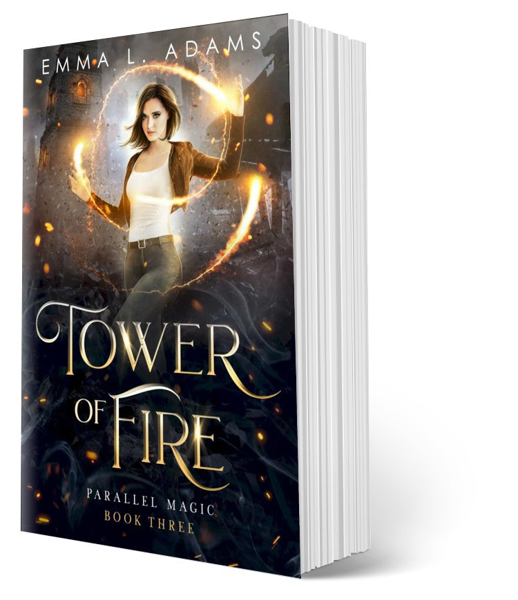 Tower of Fire: Parallel Magic Book 3,