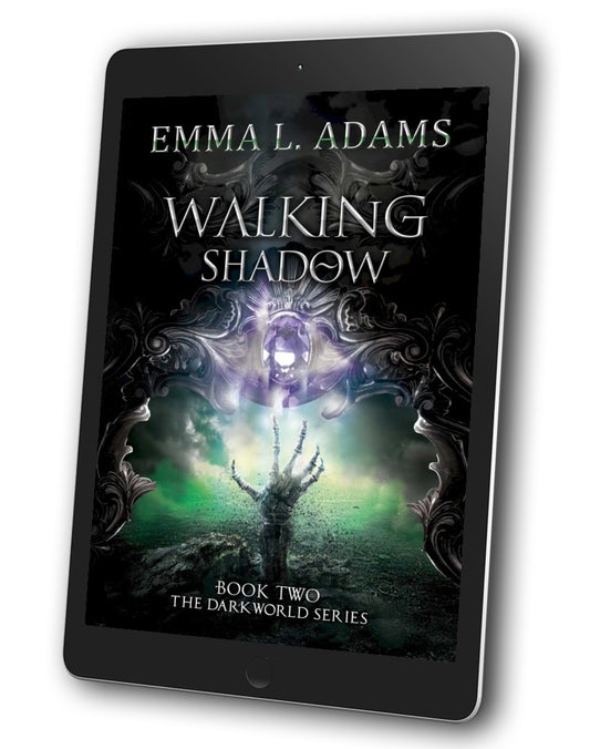 Walking Shadow, Book 2 in the Darkworld Series.