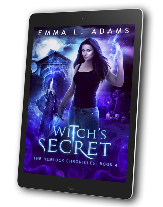 Witch's Secret, Book 4 in the Hemlock Chronicles.