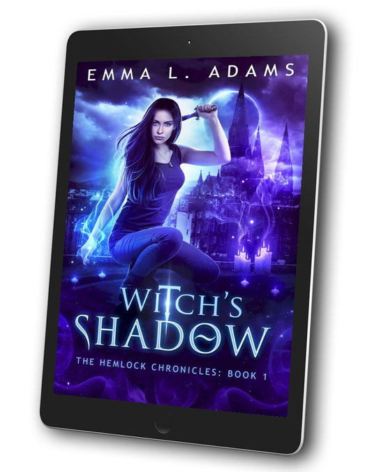 Witch's Shadow, Book 1 in the Hemlock Chronicles.