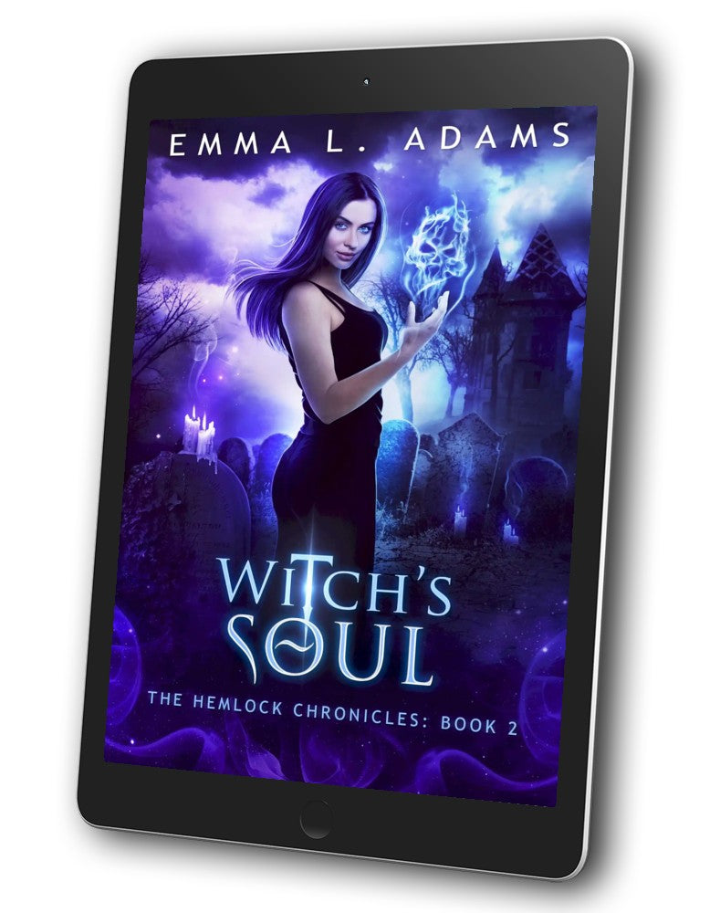 Witch's Soul, Book 2 in the Hemlock Chronicles.