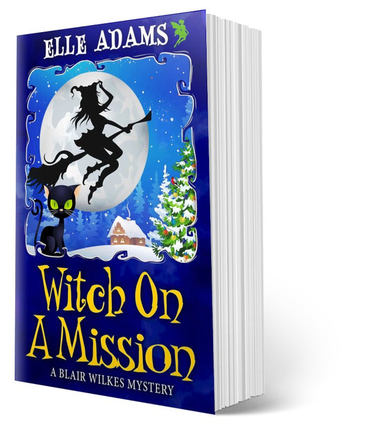 Witch on a Mission by Elle Adams