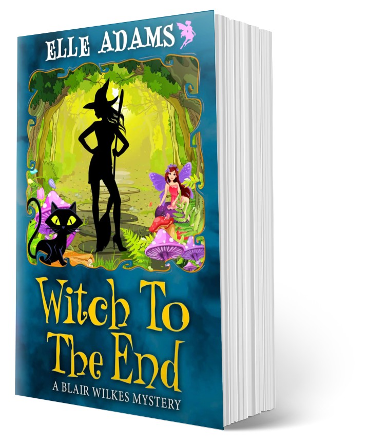 Witch to the End by Elle Adams